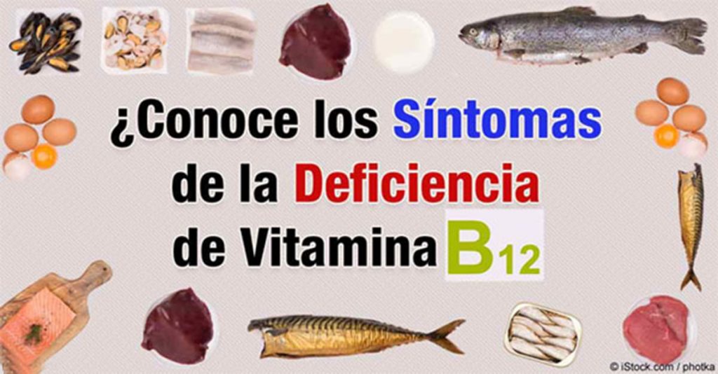 5 Síntomas De Deficiencia De La Vitamina B12 | Delicias Blog